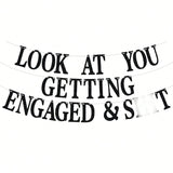 Look At You Getting Engaged Black Glitter Banner for Engagement & Bridal Shower Parties