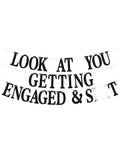 Look At You Getting Engaged Black Glitter Banner for Engagement & Bridal Shower Parties