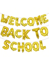 16" Welcome Back to School Gold Foil Balloon for Classroom Party Decorations