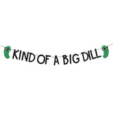 Glitter “Kind of a Big Dill” Pickle Birthday Banner for Party Décor