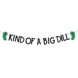 Glitter “Kind of a Big Dill” Pickle Birthday Banner for Party Décor