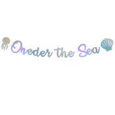 Oneder The Sea Banner, Pre - Strung, Under The Sea Themed 1St Biirthday Party Decorations, Ocean Mermaid 1St Birthday Baby Shower Party Decorations Holographic