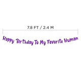 Pre-Strung Happy Birthday To My Favorite Human - Funny Birthday Purple Glitter Banner - Funny Birthday Decorations For Men And Women - Party Supplies And Gifts