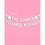 The Summer I Turned Married Banner - Iridescent Foil | 6 Ft. | Bachelorette Decorations, Bridal Party Sign, Bride To Be Background, Pretty Beach Bach Supplies