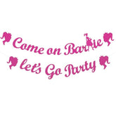 Hot Pink Girls Princess Birthday Decorations, Come On Ba*Bie Let’S Go Party Banner, Let'S Go Bachelorette Bridal Shower Party Decorations Supplies