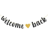 Welcome Back Banner, Returning Home Party Supplies, Happy Retirement Sign, Welcome Home Theme, Back To School Party Decorations Black Glitter
