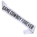 Same Cowboy Forever Sash, Bachelorette Party Decorations, Bride To Be Sash, Gag Gift, Cowgirl, Last Rodeo, Getting Hitched, Country Theme Nash Bash Supplies