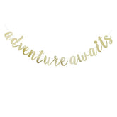 Adventure Awaits Banner, Gold Glitter Sign Garlands For Travel Theme Party, Moving/Graduation/Retirement Party Supplies Decorations
