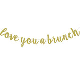 Love You A Brunch Banner Pre-Strung Black Gold Glitter Bridal Shower Party Decor