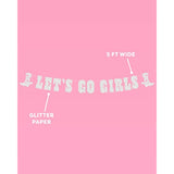 Let's Go Girls Glitter Banner Silver 5Ft Bachelorette Cowgirl Last Rodeo Decor
