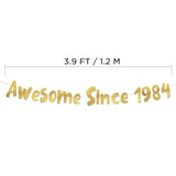 Awesome Since 1984 Gold Glitter Banner - 41St Birthday And Anniversary Party Decorations