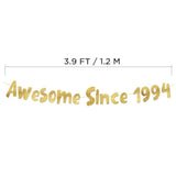 Awesome Since 1994 Gold Glitter Banner - 31St Birthday And Anniversary Party Decorations