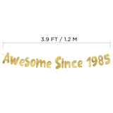 Awesome Since 1985 Gold Glitter Banner - 40Th Birthday And Anniversary Party Decorations