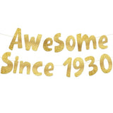 Awesome Since 1930 Gold Glitter Banner - 95Th Birthday Party Decorations