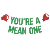 Green Glitter You'Re A Mean One Banner, Merry Christmas/Happy 1St Birthday, Grinch Christmas Themed Baby'S 1St Birthday Baby Shower Party Decorations Supplies