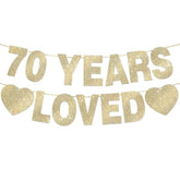 70 Years Loved Banner, Gold Glitter for 70th Birthday Decorations