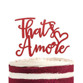 That's Amore Cake Topper Italian Bachelorette Bridal Shower Decor Red Glitter