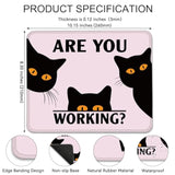 Are You Working Black Cat Mouse Pad, Cute Work Place Mousepad, Funny Black Cat Home Office Mousepad Gifts, Sarcastic Travel Mousepad Birthday Gifts For Coworker Employee Friends Boss