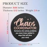 Chaos Coordinator Mouse Pad For Desk, Chaos Coordinator Definition, Round Mousepad With Non-Slip Rubber Base, Boss Lady Appreciation Gifts, Thank You Gifts For Women Teacher Colleague Manager