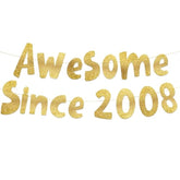 Awesome Since 2008 Gold Glitter Banner - 17Th Birthday And Anniversary Party Decorations