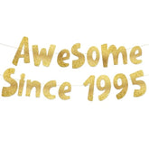 Awesome Since 1995 Gold Glitter Banner - 30Th Birthday And Anniversary Party Decorations