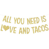 Mexican Fiesta Bridal Shower Decorations, All You Need Is Love And Tacos Banner Gold For Cinco De Mayo Bachelorette Party Engagement Wedding Supplies
