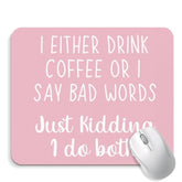 Pink Funny Mouse Pad - Fun Coffee Office Desk Mousepad, Coffee Lover Office Decor Gift, Funny Work Gifts For Employees And Coworkers, 9.5X8 Inches