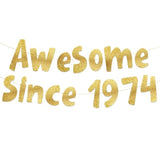 Awesome Since 1974 Gold Glitter Banner - 51St Birthday And Anniversary Party Decorations