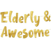 Pre-Strung Elderly And Awesome Gold Glitter Banner - Funny Retirement Decorations For Men And Women - Retirement Party Supplies And Gifts