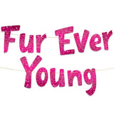 Furever Young Pink Glitter Banner Dog & Cat Birthday Decorations Funny Puppy And Kitten Party Supplies