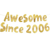 Awesome Since 2006 Gold Glitter Banner - 19Th Birthday And Anniversary Party Decorations