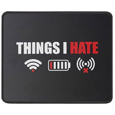 Things I Hate Mouse Pad Programmer Gamer Fun Gift Idea - 9.5 X 7.8 Inch Mouse Mat - Funny Computer Nerd Gift Video Gamer Joke Men