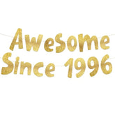 Awesome Since 1996 Gold Glitter Banner - 29Th Birthday And Anniversary Party Decorations