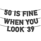Pre-Strung 50 Is Fine When You Look 39 Banner For 50Th Birthday Decorations, 50Th Birthday Banner, 50Th Party Decorations, Black Glitter