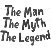 The Man The Myth The Legend Black Glitter Banner – Men’S Birthday, Bachelor Party, Retirement Party Supplies, Gifts And Decorations
