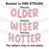 Pre-Strung Older Wiser Hotter Banner - No Diy Glitter Happy Birthday Banner Sign For Women Men 30Th 40Th 50Th 60Th 70Th 80Th Funny Birthday Decorations (Rose Gold)