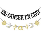 Big Cancer Energy Banner, Cancer Zodiac Birthday Party Decor