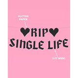 Rip Single Life Glitter Banner Black Bachelorette Party Decoration