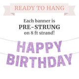 Pre-Strung Happy Birthday Banner - No Diy - Purple Glitter Happy Birthday Party Banner For Girls & Women - Pre-Strung On 8Ft Strands - Light Pastel Purple Bday Party Decorations. Did We Mention No Diy
