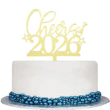 Cheer To 2026 Cake Topper, Mirror Gold Happy New Year 2026 Acrylic Cake Decorations, Welcome 2026 New Year'S Eve Carnival, Happy 2026 Party Decorations Supplies