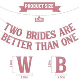 Two Brides Are Better Than One Banner - Les Gay Wedding Banner, Lesbian Gay Pride Lgbtq Engagement Party Decoration Rose Gold Glitter