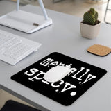 Mentally Spicy Mouse Pad - Funny Mental Health Office Desk Accessories, Square Waterproof Non-Slip Rubber Base Trendy Sarcastic Mousepad For Wireless Mouse 7.9X9.5 Inch