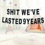 S-t We've Lasted 9 Years Banner, Funny Decorations for Happy 9th Anniversary Sign/Wedding/Graduation/Friendship/9th Camaraderie Anniversary Valentine's Day Party Props Glitter Black
