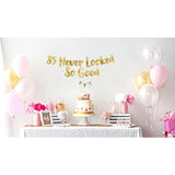 85 Never Looked So Good Gold Glitter Banner - 85Th Birthday Party Decorations