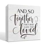 Together They Built A Life They Loved Sign,Farmhouse Wall Decor, Rustic Modern Wood Tabletop Sign For The Home Love Signs Decorations, Anniversary Decoration 5×5×1.2Inches