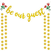 Be Our Guest Gold Sign Banner, Reception Banner For Beauty And The Bea