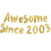 Awesome Since 2003 Gold Glitter Banner - 22Nd Birthday And Anniversary Party Decorations