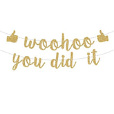 Woohoo You Did It Banner, We Are So Proud Of You, Congrats Grad 2024, 2024 Graduation Party Decorations, Gold Gold Glitter.(Pre-Assembly)
