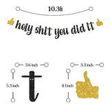 Black glitter “Holy Shit You Did It” banner for funny high school/college grad parties