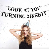 Look At You 21 & Sh*T Banner - 21St Birthday Sign Glitter Rip Fake Id Banner For Funny 21St Birthday Decorations